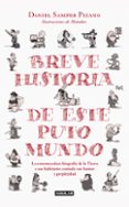 breve historia de este puto mundo-daniel samper pizano-9788403515109 breve historia de este puto mundo-daniel samper pizano-9788403515109