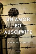 un amor en auschwitz-francesca paci-9788403517509 un amor en auschwitz-francesca paci-9788403517509