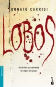 lobos (serie mila vasquez 1)-donato carrisi-9788408100409 lobos (serie mila vasquez 1)-donato carrisi-9788408100409