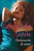 declaración de amor (ebook)-laura lee guhrke-9788408103509 declaración de amor (ebook)-laura lee guhrke-9788408103509
