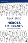 heroes cotidianos: descubre el valor que llevas dentro-pilar jerico-9788408104209 heroes cotidianos: descubre el valor que llevas dentro-pilar jerico-9788408104209