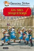 grandes historias : los tres mosqueteros-geronimo stilton-9788408113409 grandes historias : los tres mosqueteros-geronimo stilton-9788408113409
