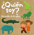 ¿quien soy? animales de la selva-9788408126409 ¿quien soy? animales de la selva-9788408126409