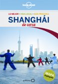 shanghai de cerca 2016 (lonely planet) (2ª ed.)-damian harper-9788408152309 shanghai de cerca 2016 (lonely planet) (2ª ed.)-damian harper-9788408152309