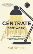 Céntrate (Deep Work)-17937138-otro-formato