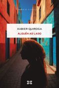 Libros en línea descarga gratuita pdf ALGUÉN AO LADO de Xabier Quiroga en español