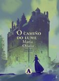 O camiño do lume-13084950-otro-formato