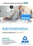 administrativo del servicio andaluz de salud: temario especifico volumen 3-9788414211809 administrativo del servicio andaluz de salud: temario especifico volumen 3-9788414211809