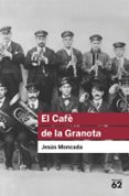 el cafè de la granota-jesus moncada i estruga-9788415192909 el cafè de la granota-jesus moncada i estruga-9788415192909