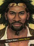 ezequiel himes: zombie hunter-victor santos-alberto hernandez-9788415201809 ezequiel himes: zombie hunter-victor santos-alberto hernandez-9788415201809