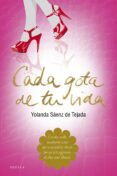 cada gota de tu vida-yolanda saenz de tejada-9788415320609 cada gota de tu vida-yolanda saenz de tejada-9788415320609