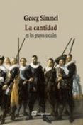 la cantidad: en los grupos sociales-georg simmel-9788415707509 la cantidad: en los grupos sociales-georg simmel-9788415707509