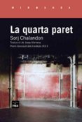 la quarta paret-sorj chalandon-9788415835509 la quarta paret-sorj chalandon-9788415835509