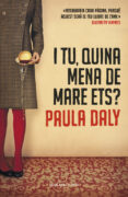 i tu, quina mena de mare ets?-paula daly-9788415961109 i tu, quina mena de mare ets?-paula daly-9788415961109