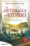 la artesana del vidrio-petra durst-benning-9788416087709 la artesana del vidrio-petra durst-benning-9788416087709