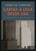 cartas a lola desde usa-ignacio carrion-9788416246809 cartas a lola desde usa-ignacio carrion-9788416246809
