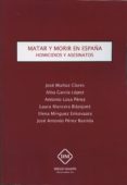 matar y morir en españa-jose muñoz clares-9788416376209 matar y morir en españa-jose muñoz clares-9788416376209
