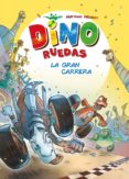 dino ruedas 2: la gran carrera-matthias weinert-9788416387809 dino ruedas 2: la gran carrera-matthias weinert-9788416387809