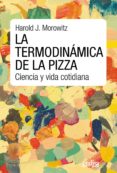 la termodinamica de la pizza (ebook)-9788416572809 la termodinamica de la pizza (ebook)-9788416572809