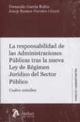 la responsabilidad de las administraciones publicas tras la nueva ley de regimen juridico del sector publico-9788416652709 la responsabilidad de las administraciones publicas tras la nueva ley de regimen juridico del sector publico-9788416652709