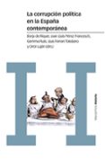 la corrupcion politica en la españa contemporanea: un enfoque interdisciplinar-9788416662609 la corrupcion politica en la españa contemporanea: un enfoque interdisciplinar-9788416662609