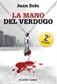 la mano del verdugo-juan solo-9788416667109 la mano del verdugo-juan solo-9788416667109