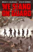 we stand on guard nº 02/06-brian k. vaughan-9788416816309 we stand on guard nº 02/06-brian k. vaughan-9788416816309