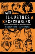 més il·lustres execrables-malcolm otero-santi gimenez-9788416930609 més il·lustres execrables-malcolm otero-santi gimenez-9788416930609