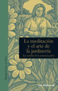 la meditación y el arte de la jardinería (ebook)-ark redwood-9788416964109 la meditación y el arte de la jardinería (ebook)-ark redwood-9788416964109