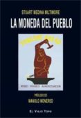 moneda del pueblo, la-stuart medina miltimore-9788416995509 moneda del pueblo, la-stuart medina miltimore-9788416995509