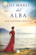 los mares del alba-mar cantero-9788417001209 los mares del alba-mar cantero-9788417001209