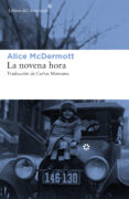 la novena hora-alice mcdermott-9788417007409 la novena hora-alice mcdermott-9788417007409