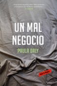 un mal negocio-paula daly-9788417125509 un mal negocio-paula daly-9788417125509
