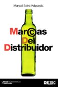 marcas del distribuidor-manuel sieira valpuesta-9788417129309 marcas del distribuidor-manuel sieira valpuesta-9788417129309