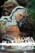 la cosa del pantano de alan moore: edición deluxe vol. 3-alan moore-9788417665609 la cosa del pantano de alan moore: edición deluxe vol. 3-alan moore-9788417665609