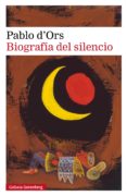 Descarga libros electrónicos gratis en inglés. BIOGRAFÍA DEL SILENCIO de PABLO D ORS 9788417971809 FB2 PDB in Spanish