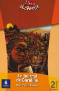 le journal de caroline (niveau 2)-marie therese bougard-9788420538709 le journal de caroline (niveau 2)-marie therese bougard-9788420538709