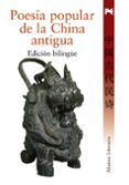 poesia popular de la china antigua-9788420649009 poesia popular de la china antigua-9788420649009