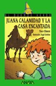 juana calamidad y la casa encantada-paco climent-9788420792309 juana calamidad y la casa encantada-paco climent-9788420792309