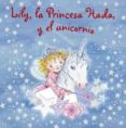 y el unicornio (lily la princesa hada)-9788421680209 y el unicornio (lily la princesa hada)-9788421680209