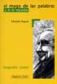el mago de las palabras: j.r.r. tolkien-eduardo segura fernandez-9788421826409 el mago de las palabras: j.r.r. tolkien-eduardo segura fernandez-9788421826409