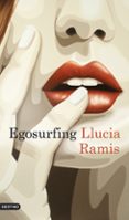 egosurfing-llucia ramis-9788423342709 egosurfing-llucia ramis-9788423342709