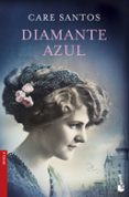 diamante azul-care santos-9788423351909 diamante azul-care santos-9788423351909
