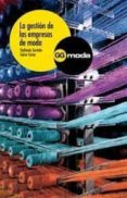 la gestion de las empresas de moda-stefania saviolo-salvo testa-9788425221309 la gestion de las empresas de moda-stefania saviolo-salvo testa-9788425221309