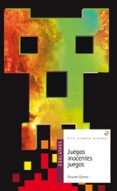 juegos inocentes juegos (premio alandar 2013)-ricardo gomez-9788426390509 juegos inocentes juegos (premio alandar 2013)-ricardo gomez-9788426390509