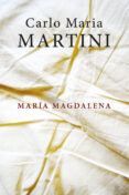maria magdalena-carlo maria martini-9788429327809 maria magdalena-carlo maria martini-9788429327809