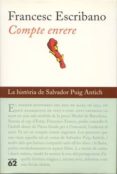 compte enrere: la historia de salvador puig antich-francesc escribano-9788429748109 compte enrere: la historia de salvador puig antich-francesc escribano-9788429748109