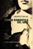 fragmentos para una teoria romantica del arte-9788430958009 fragmentos para una teoria romantica del arte-9788430958009