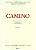 camino: edicion critico-historica-jose maria escriva de balaguer-9788432133909 camino: edicion critico-historica-jose maria escriva de balaguer-9788432133909