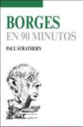 borges en 90 minutos-paul strathern-9788432318009 borges en 90 minutos-paul strathern-9788432318009
